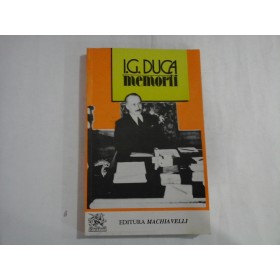 I. G. DUCA - MEMORII I. G. DUCA - MEMORII